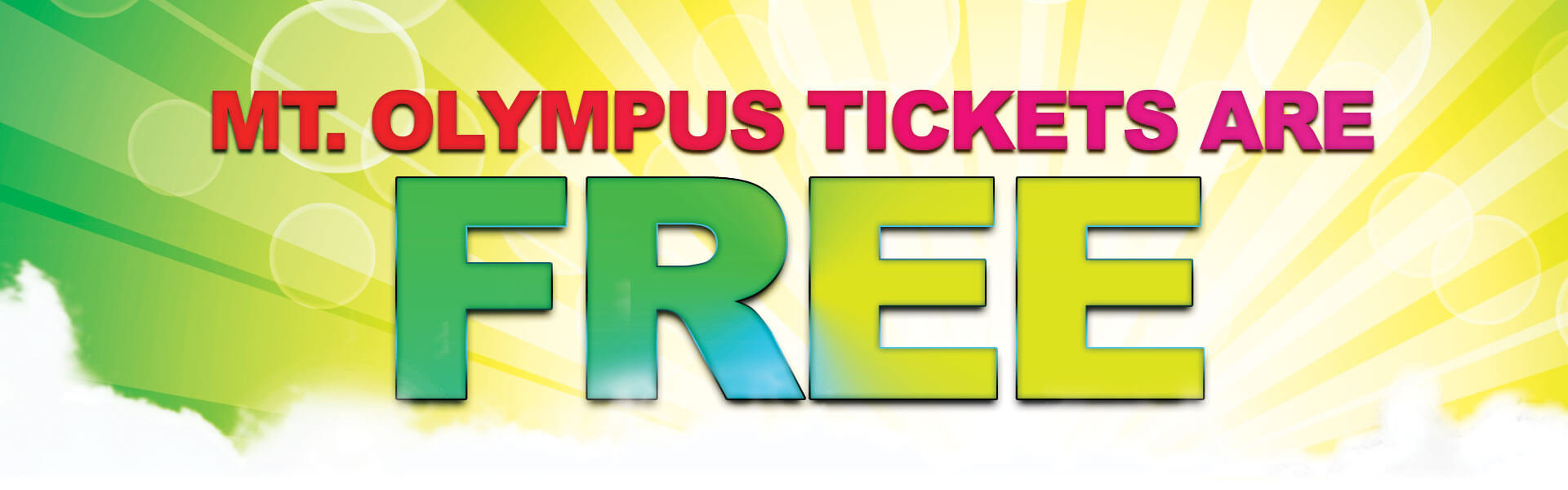 Tickets Free With Stay Mt. Olympus