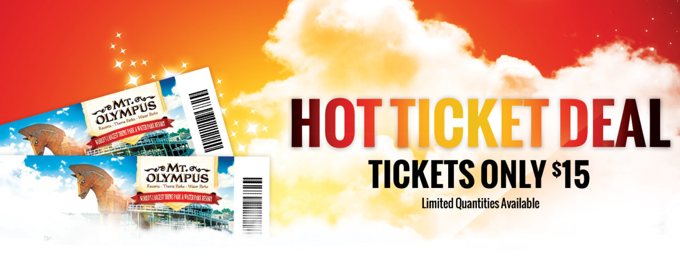 Hot Ticket Deal Mt. Olympus Water & Theme Park