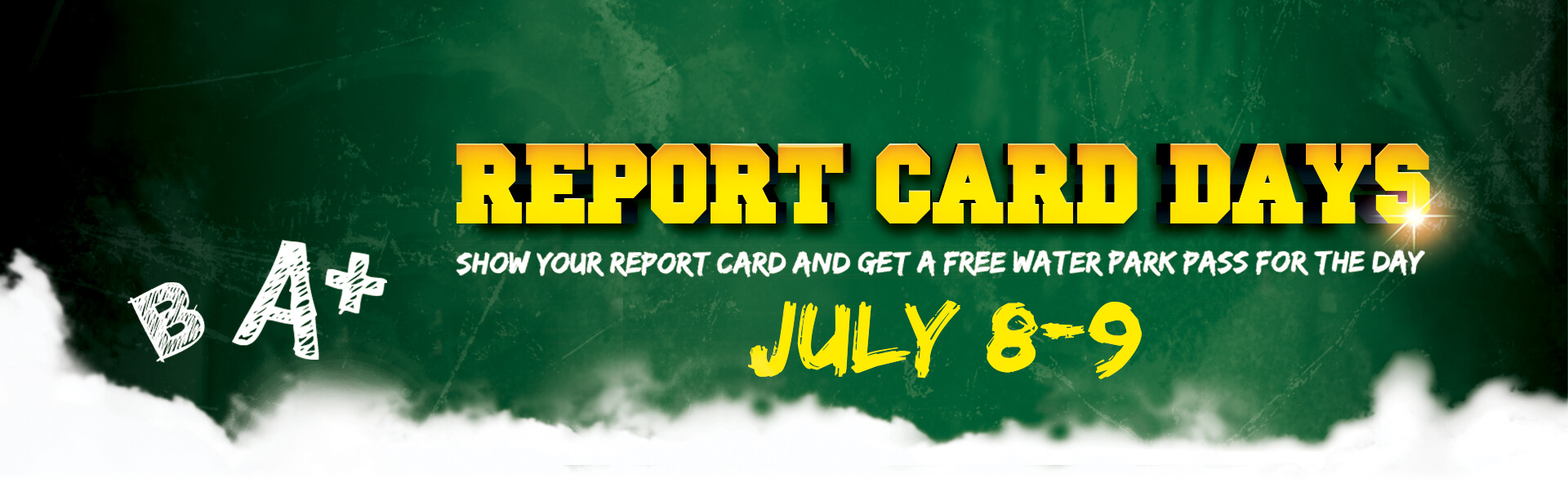 Report Card Days Mt. Olympus Water & Theme Park