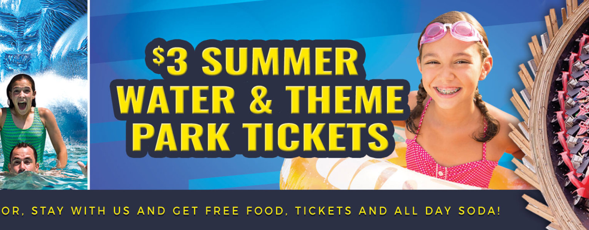 Extended Special $3 Summer Water & Theme Park Tickets