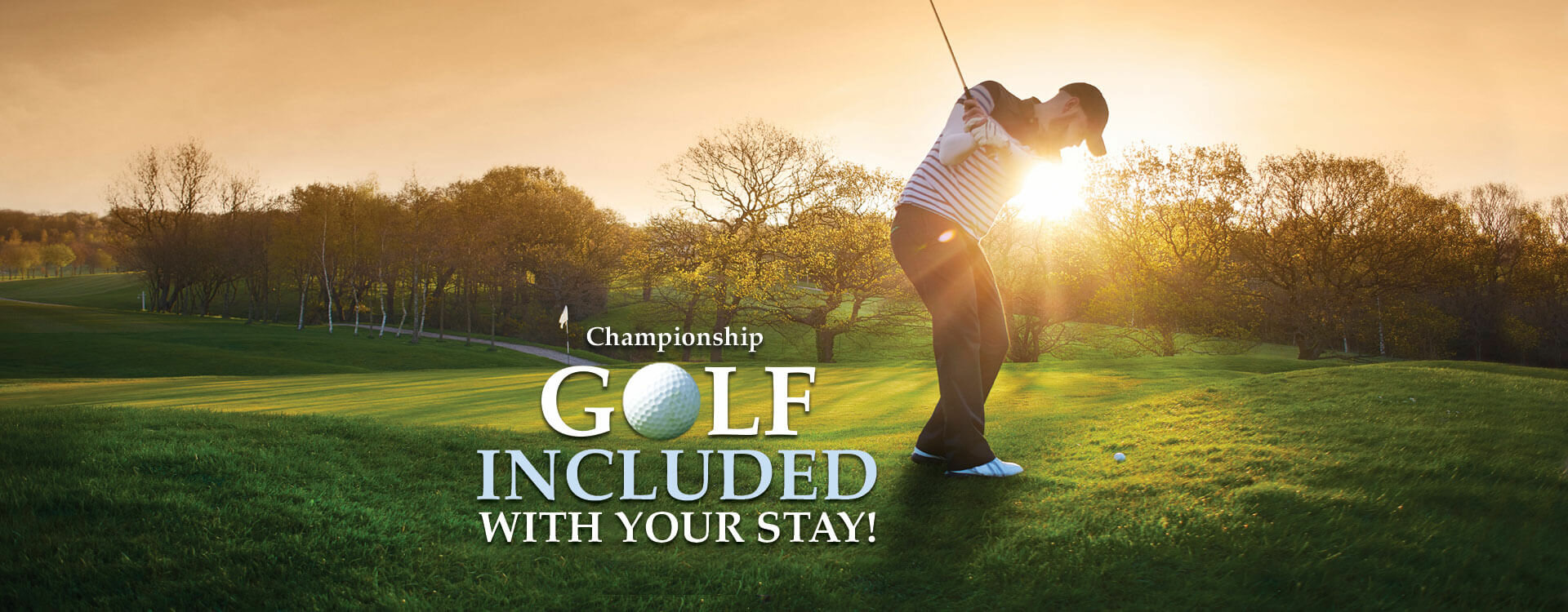 Golf Included Free with Stay